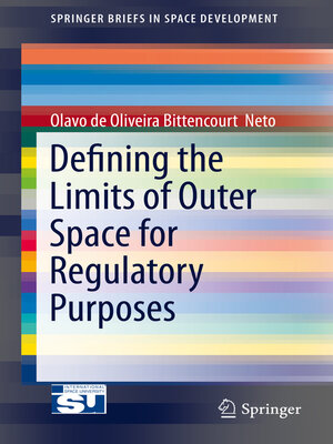 cover image of Defining the Limits of Outer Space for Regulatory Purposes